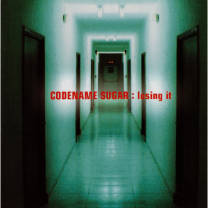 ดาวน์โหลดและฟังเพลง Losing It พร้อมเนื้อเพลงจาก Codename Sugar