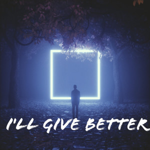 Album I'll Give Better from Sharmil