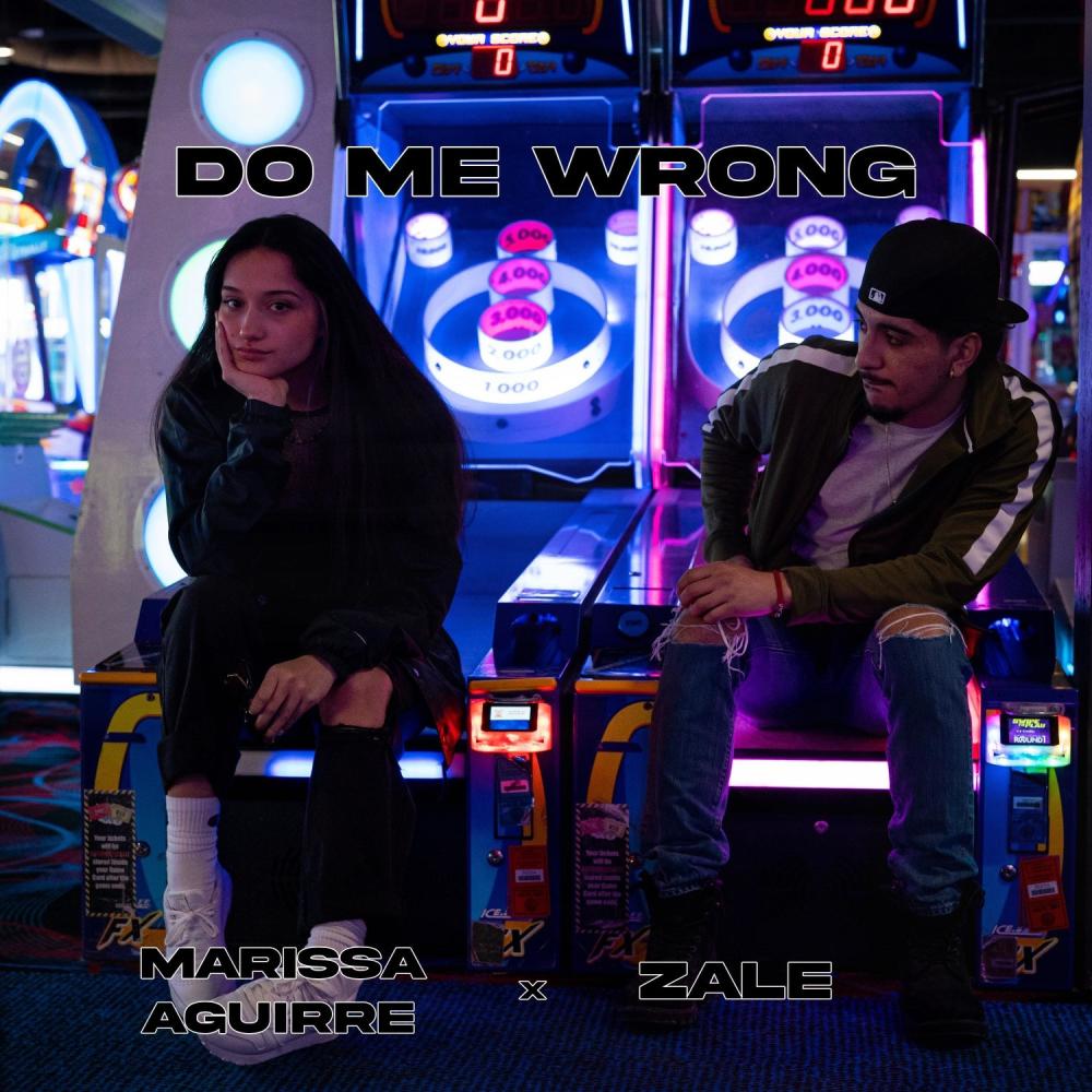 Do Me Wrong (feat. Marissa Aguirre) (Explicit)