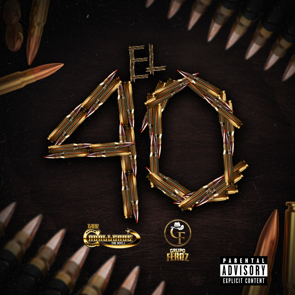 El 40 (Explicit)