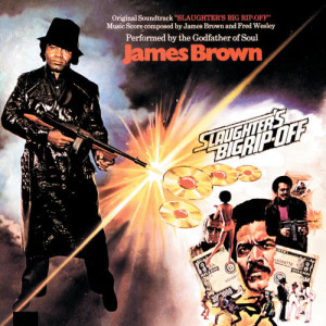 收聽James Brown的Really, Really, Really (From "Slaughter's Big Rip-Off " Soundtrack)歌詞歌曲
