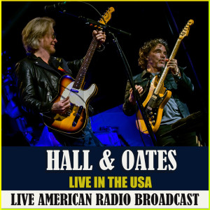 Hall & Oates的专辑Live in the USA