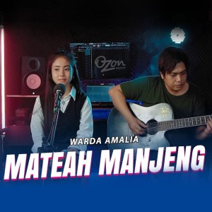 Dengarkan Mateah Manjeng (Acoustic) lagu dari AINUL MEDIA dengan lirik