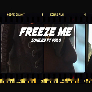 收聽Zone23的Freeze Me (feat. Phlo) (Explicit)歌詞歌曲