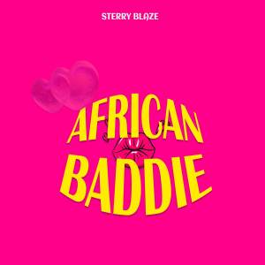 อัลบัม African Baddie ศิลปิน Sterry Blaze