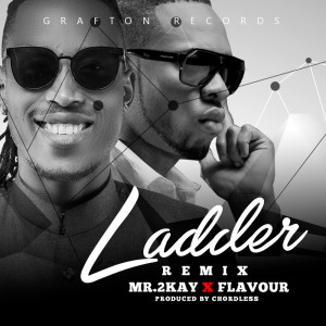 ดาวน์โหลดและฟังเพลง Ladder (Remix) พร้อมเนื้อเพลงจาก Mr. 2Kay