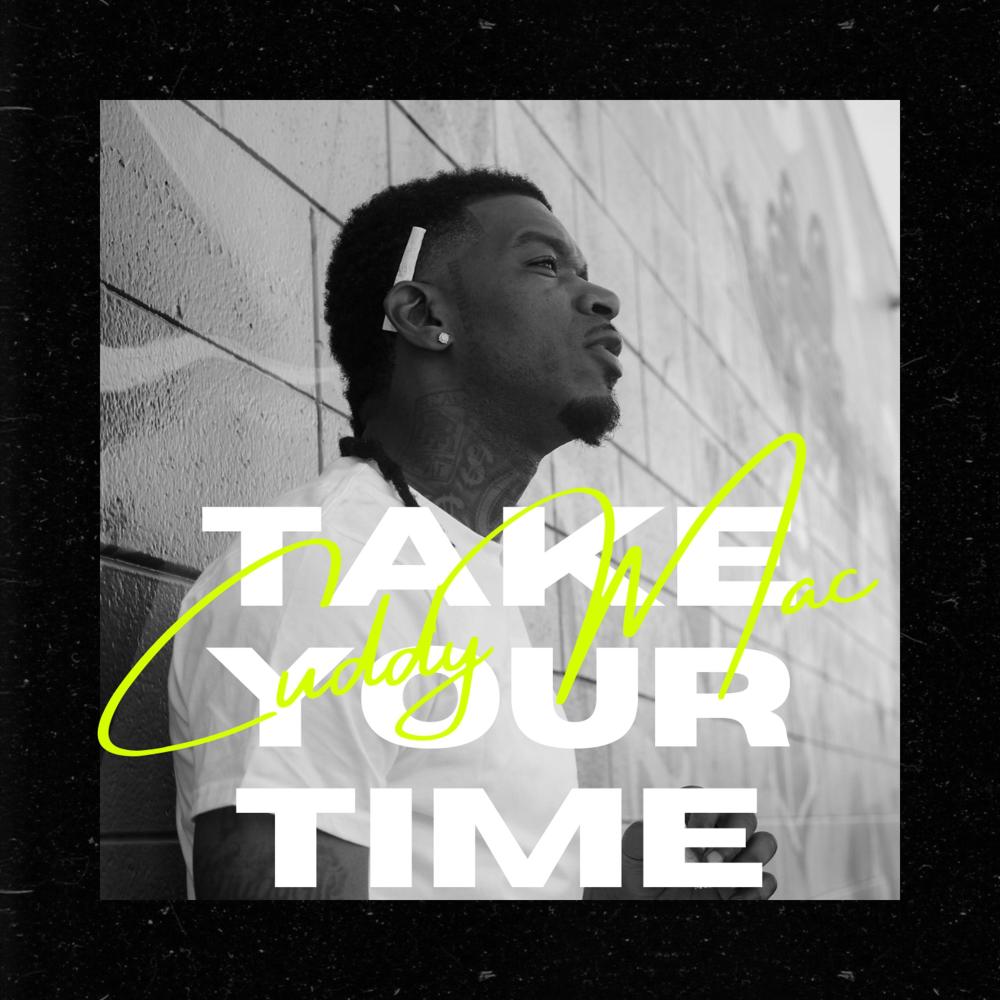 Take Your Time (Explicit)