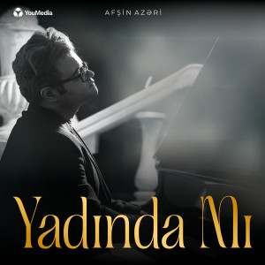 收聽Afshin Azari的Yadında Mı歌詞歌曲