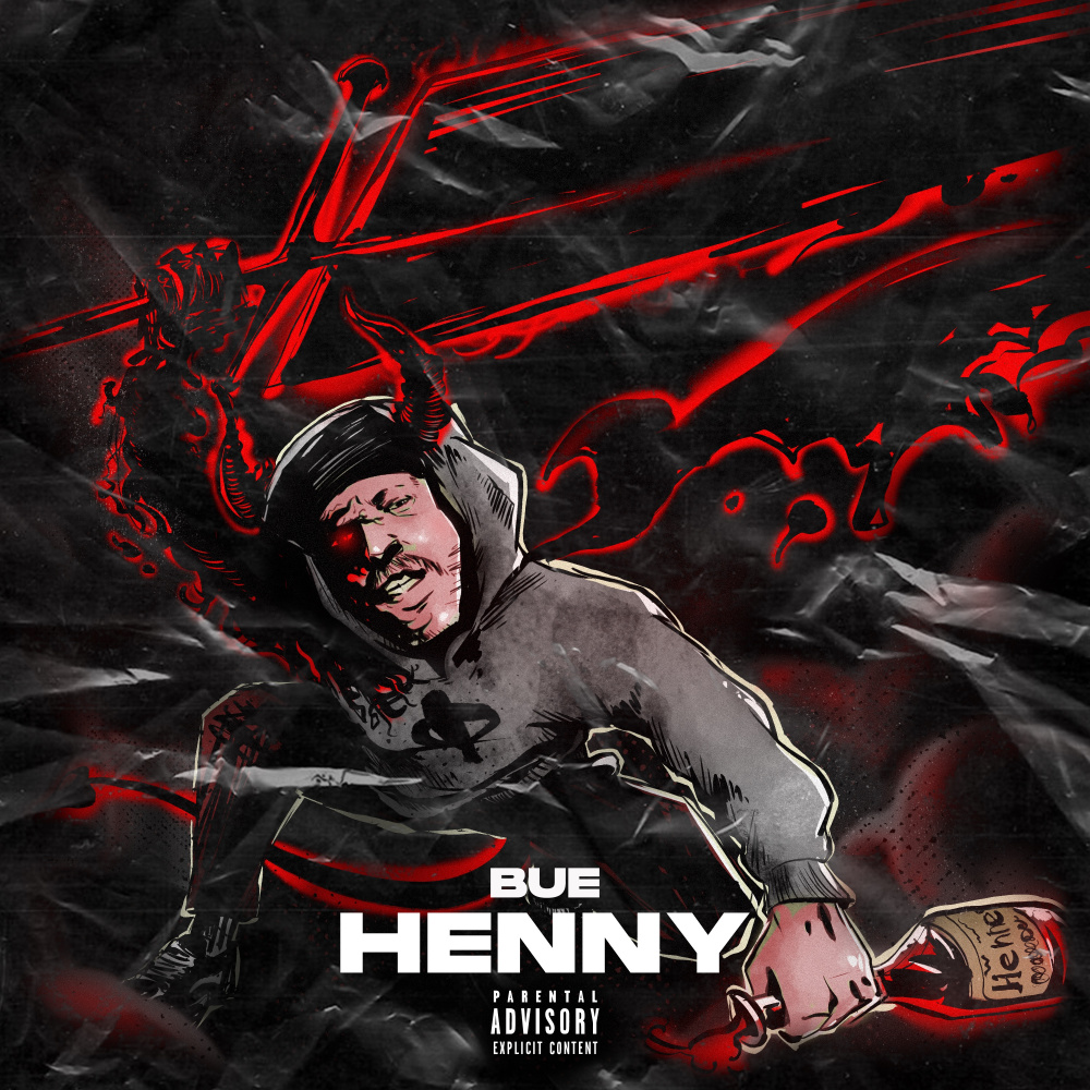 Henny (Explicit)