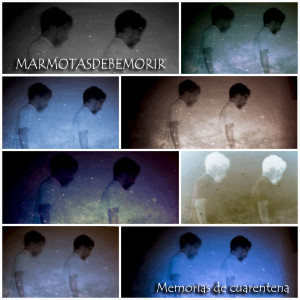อัลบัม Memorias de Cuarentena ศิลปิน Marmotasdebemorir