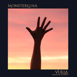 ดาวน์โหลดและฟังเพลง Vuela พร้อมเนื้อเพลงจาก MonsterLuna