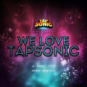 We Love Tapsonic, Pt.6
