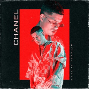 Michael Flores的專輯Chanel