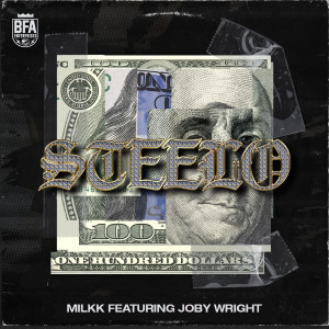 Album Steelo (Explicit) oleh MILKK