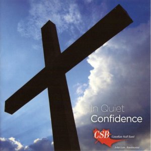 Canadian Staff Band的專輯In Quiet Confidence