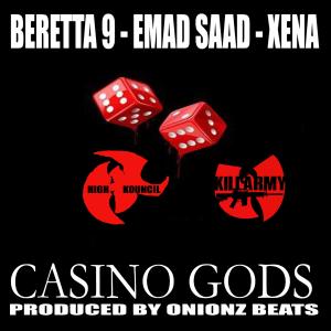 อัลบัม CASINO GODS (feat. Kinetic 9, Emad Saad & X3na) (Explicit) ศิลปิน Emad Saad