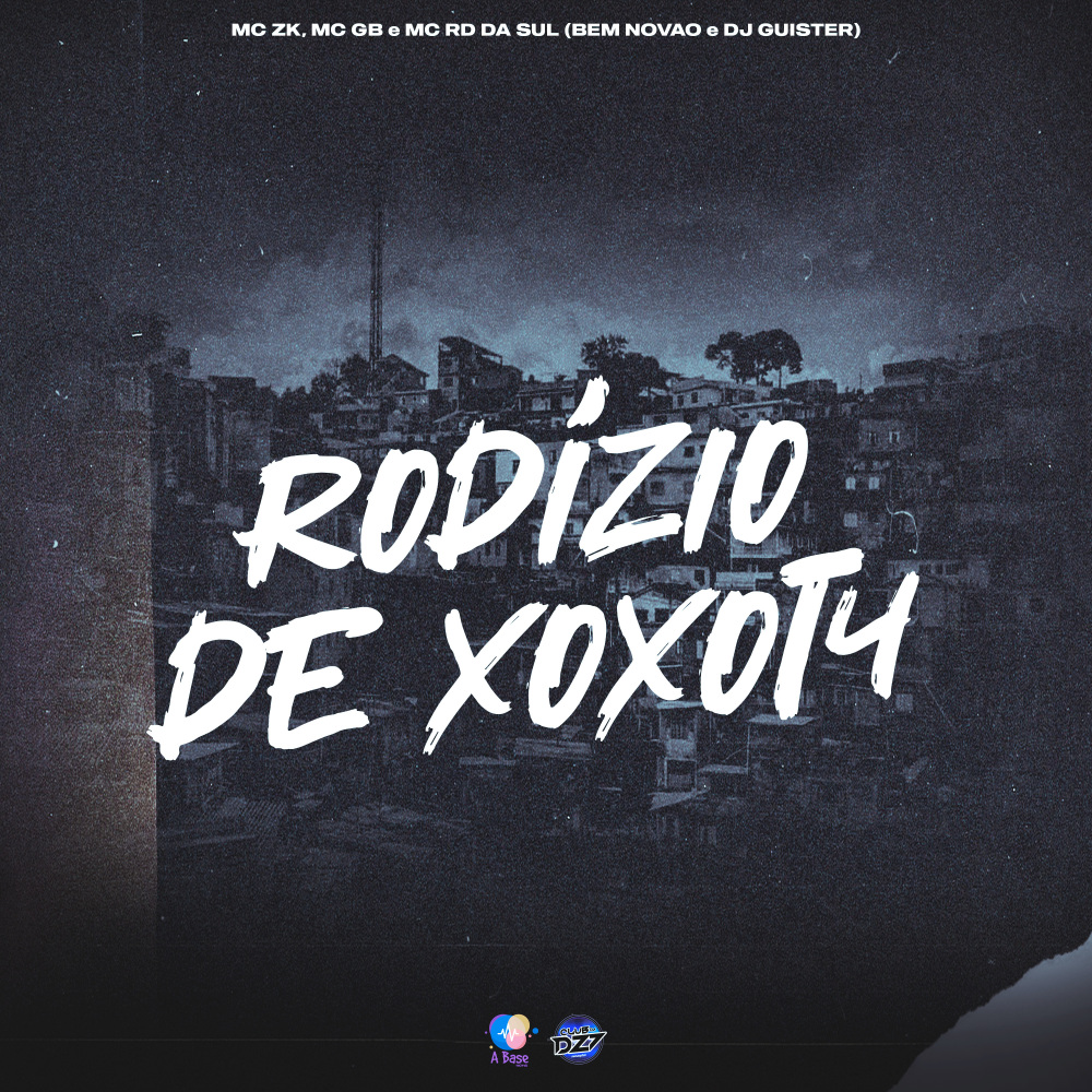 RODÍZIO DE XOXOT4 (Explicit)