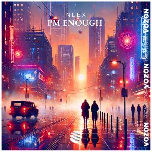 Listen to I'm Enough song with lyrics from NLEX