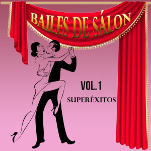 อัลบัม Bailes de Salón, Super Éxitos Vol. 1 ศิลปิน Various