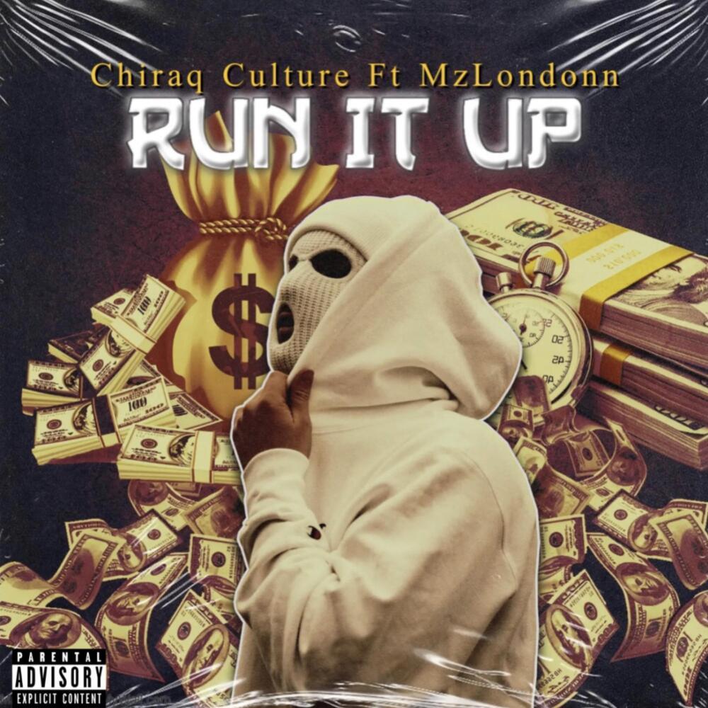 Run It Up (Explicit)
