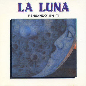 Album Pensando en Ti oleh La Luna