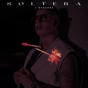 收聽J Sanchez的Soltera歌詞歌曲