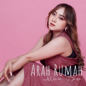 Listen to Arah Rumah song with lyrics from ALINDA AYU