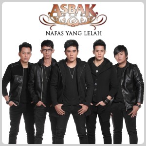 Dengarkan Nafas Yang Lelah lagu dari Asbak Band dengan lirik