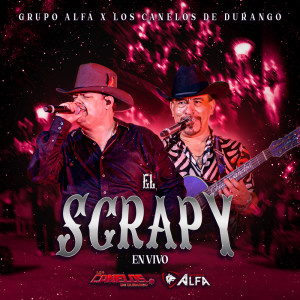Album El Scrapy (En Vivo) from Grupo Alfa