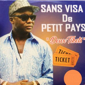 ดาวน์โหลดและฟังเพลง 2 tickets (Instrumental) พร้อมเนื้อเพลงจาก Sans Visa de Petit Pays