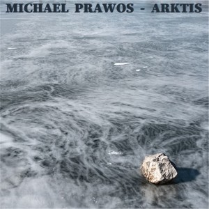 Album Arktis from Michael Prawos