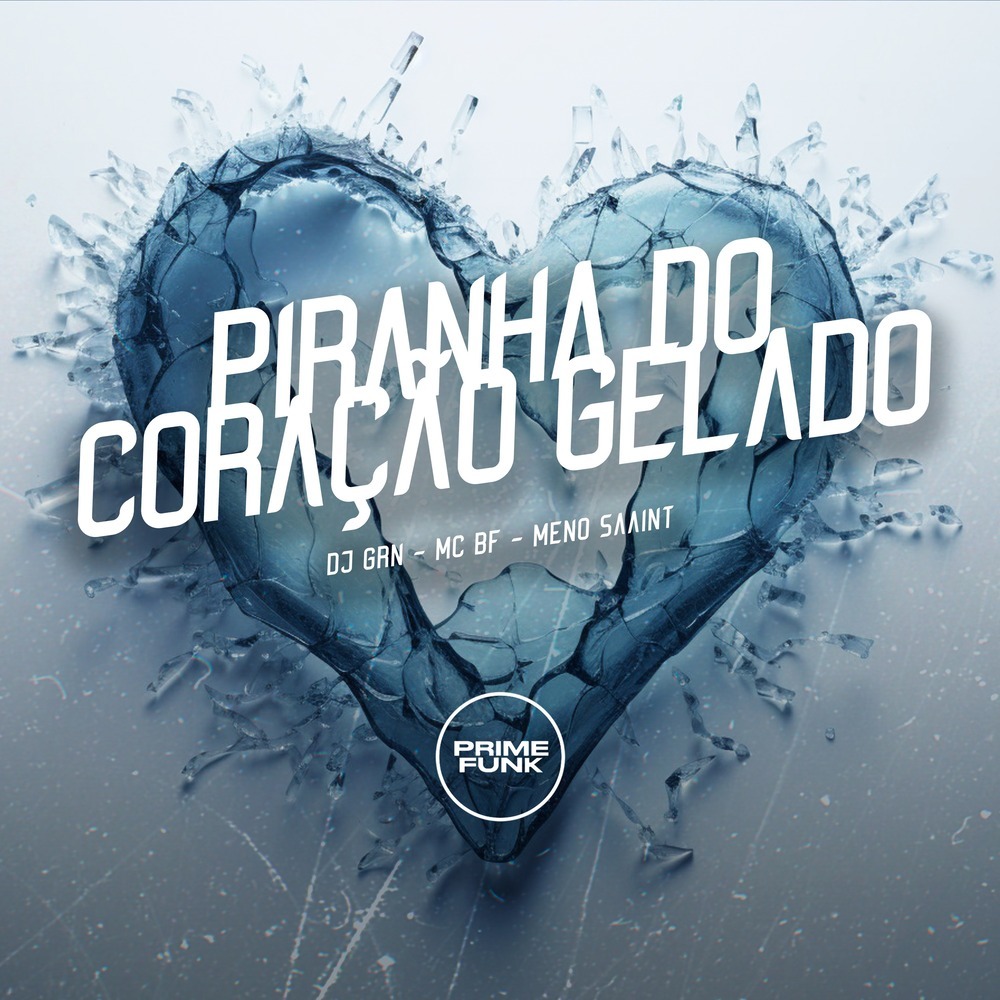 Piranha do Coração Gelado (Explicit)