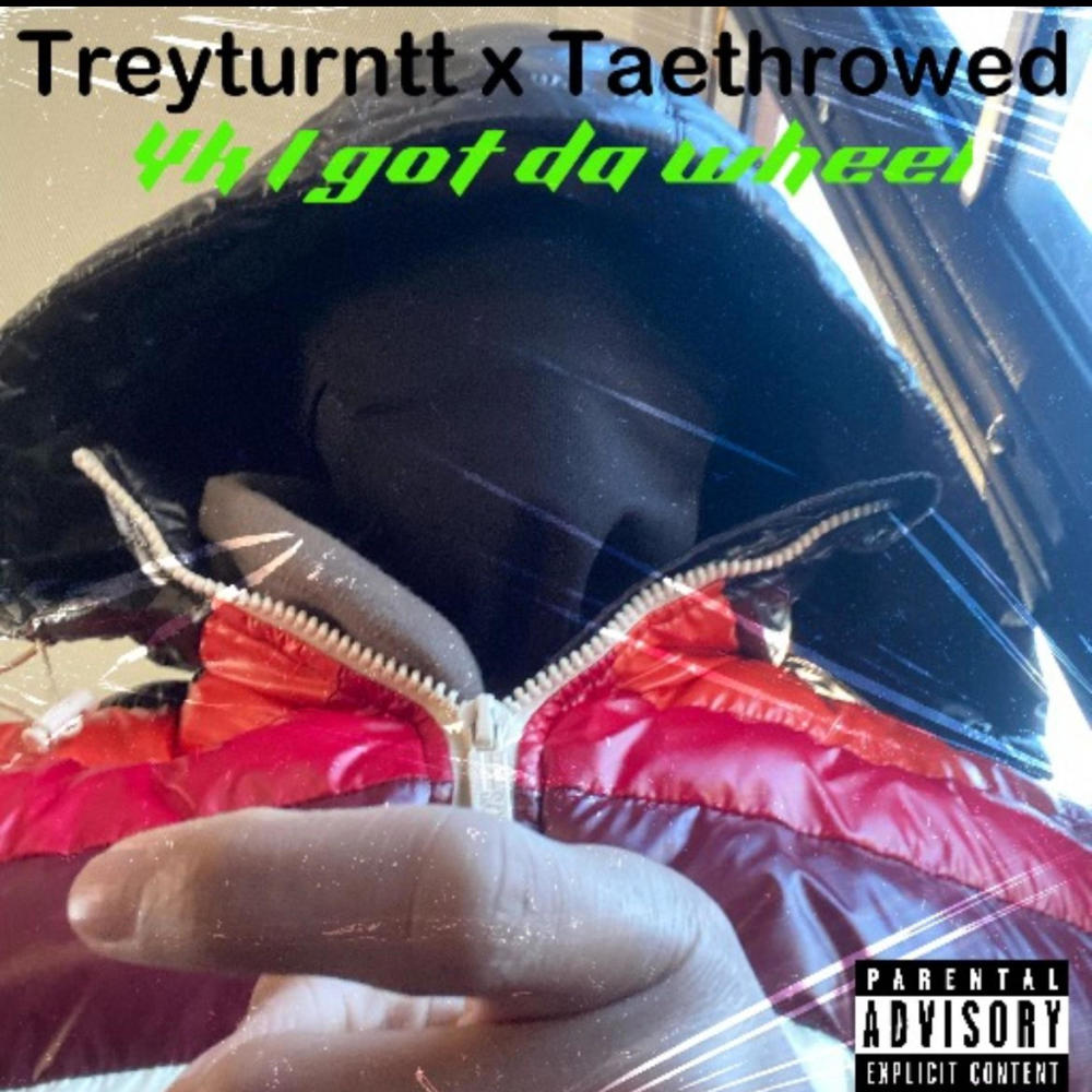 Yk i got da wheel (feat. Taesmackingg)