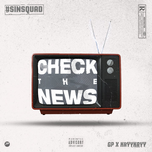 Check The News (Explicit)