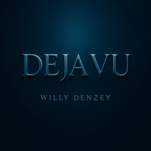 Willy Denzey的專輯DEJA VU