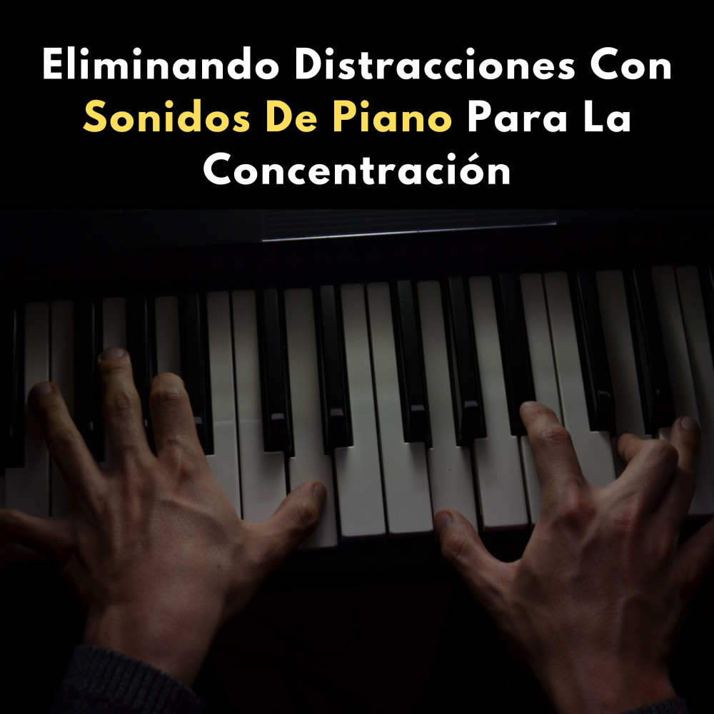 Notas Melodiosas Para Mejorar El Enfoque