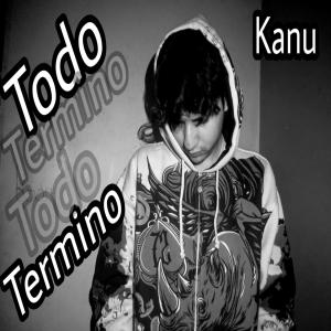 Album Todo Termino from Kanu