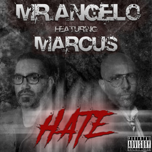Album Hate (Explicit) from Mr.Angelo