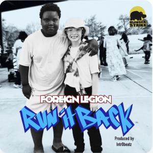 Foreign Legion的專輯Run It Back (Explicit)