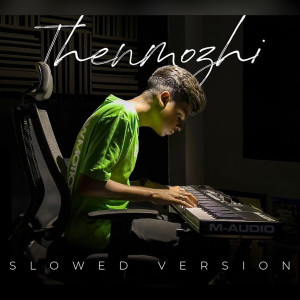 Album Thenmozhi (Slowed Version) oleh MD Musiq