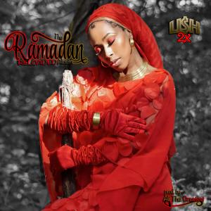 Lish 2x的專輯The Ramadan Album Reloaded