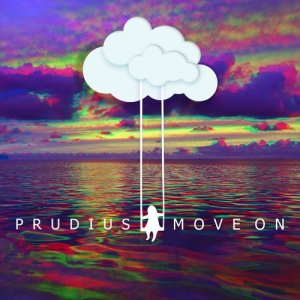 ดาวน์โหลดและฟังเพลง Move On พร้อมเนื้อเพลงจาก Prudius