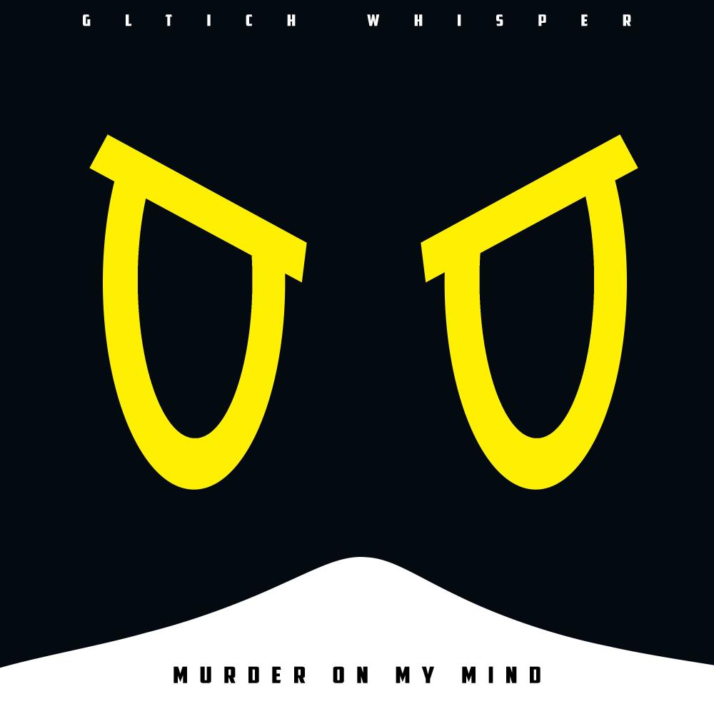 Murder On My Mind (Murder Drones)