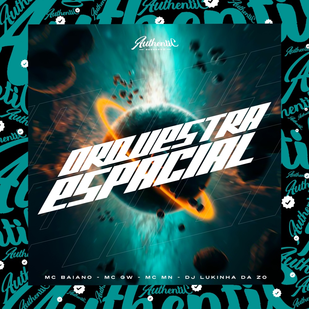 Orquestra Espacial (Explicit)
