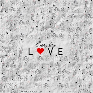 Album Everyday Love from Tay Iwar