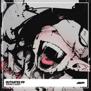 收聽Juwubi的Outdated PP歌詞歌曲