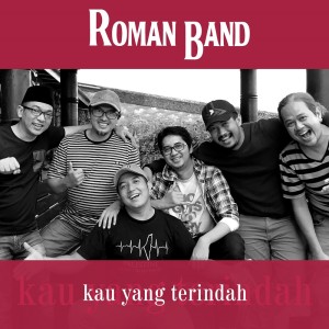Album Kau Yang Terindah (Remastered 2023) from Roman Band