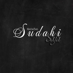 Album Sudahi Saja from 