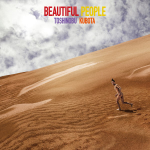 อัลบัม Beautiful People ศิลปิน Toshinobu Kubota