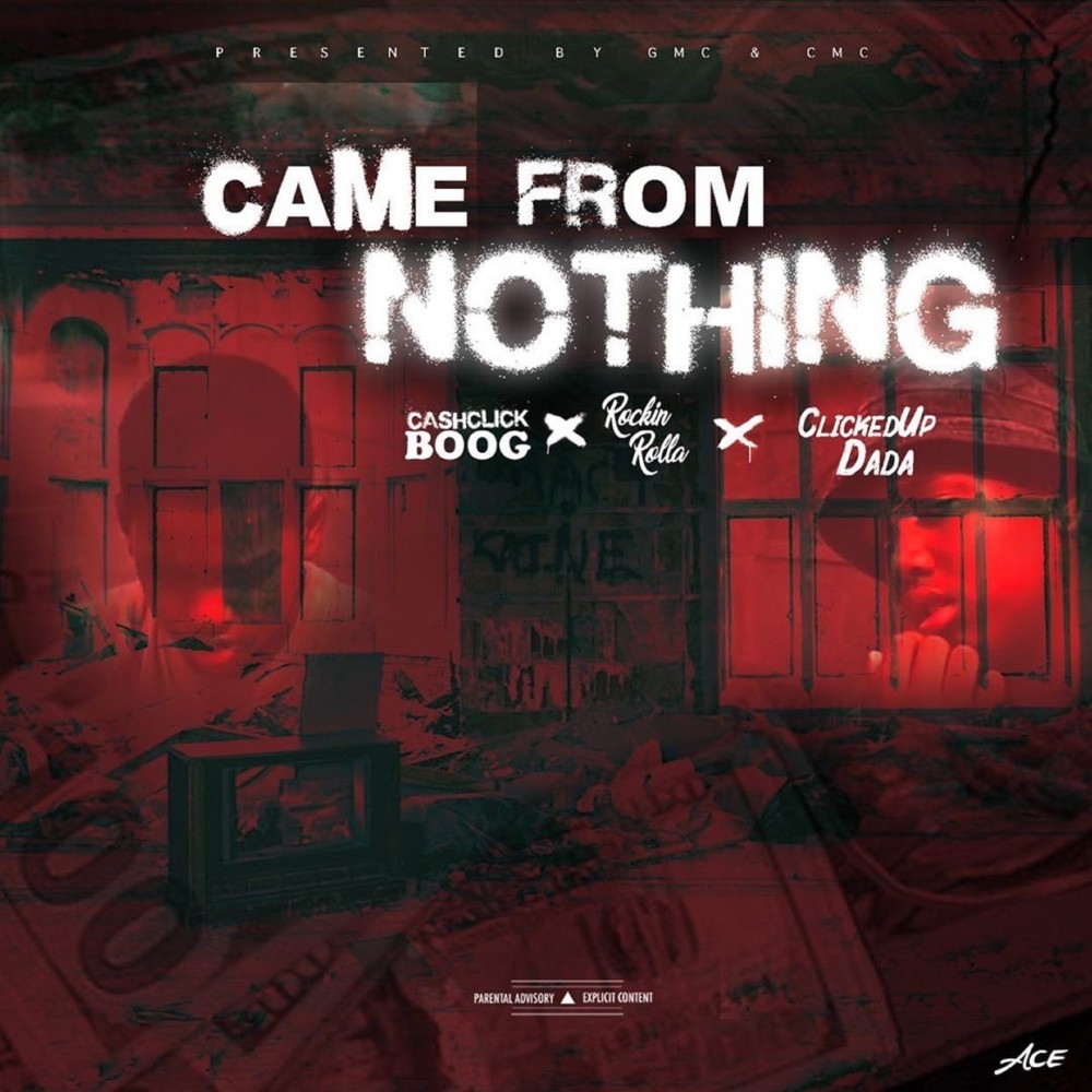 Came from Nothing (Explicit)